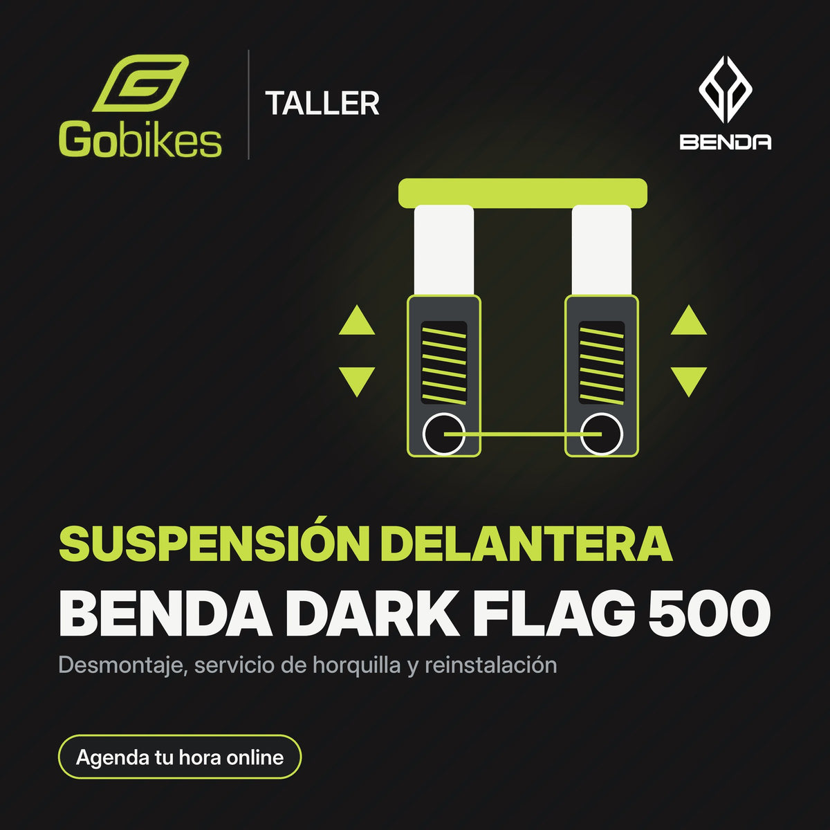 Servicio de suspensión delantera Benda Dark Flag 500